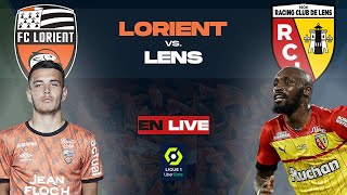 🔴 LORIENTLENS  LA VOIE ROYALE POUR LENS   LIVE LIGUE 1🔥 [upl. by Eremaj]