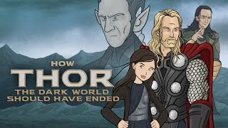 How Thor The Dark World Should Have Ended [upl. by Nairde]