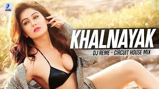 KHALNAYAK CIRCUIT HOUSE REMIX  DJ REME  SANJAY DUTT [upl. by Amej204]