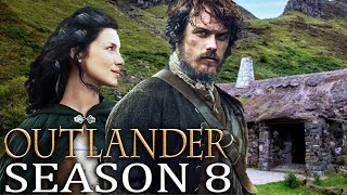 OUTLANDER Season 8 RUMOURS Are They Really True [upl. by Anih]