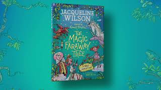 The Magic Faraway Tree A New Adventure  Jacqueline Wilson  Book trailer [upl. by Dwaine]