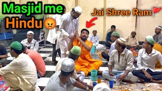 When a Hindu Sanyasi goes to a Muslims Masjid for Iftar 😱 Hindu vs Muslim Social Experiment 😥 [upl. by Annahvas39]