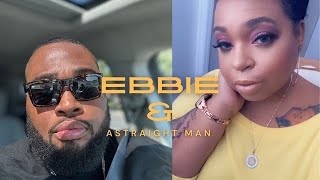 Ebbie and A straight man review [upl. by Brezin]