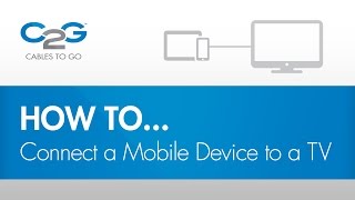 How To Connect a Mobile Device to a TV [upl. by Piscatelli47]