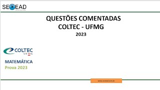 PRÉ COLTECUFMG PROVA 2023  MATEMÁTICA Q29 [upl. by Novyert]