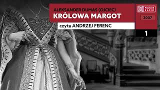 Królowa Margot 01  Aleksander Dumas  Audiobook po polsku [upl. by Anneis242]