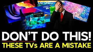 Skip These TVs amp Buy These Instead Avoid This TV Buying Mistake [upl. by Effie]