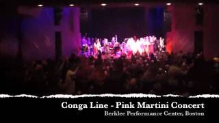 Conga Line  Pink Martini [upl. by Nalad472]