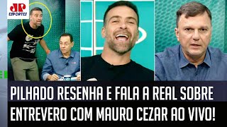 quotTEVE DISCUSSÃO TEVE Mas pra DEIXAR CLARO eu e o Mauro Cezarquot Pilhado FALA A REAL em RESENHA [upl. by Aihsas]