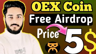 Satoshi OEX Airdrop  OEX coin price  OEX coin withdrawal  OEX Airdrop full tutorial for beginners [upl. by Neron34]