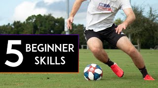 5 MOST BASIC SOCCERFOOTBALL SKILLS for BEGINNERS [upl. by Arella529]