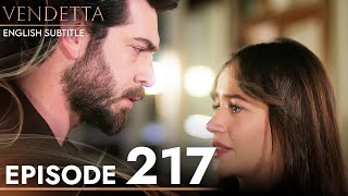 Vendetta  Episode 217 English Subtitled  Kan Cicekleri [upl. by Seligmann709]