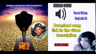 Pharrell Williams Despicable Me free download mp3 [upl. by Gentes]