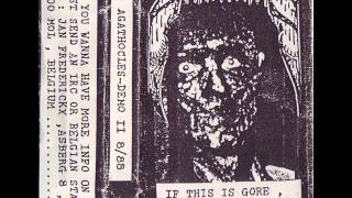 Agathocles  If This Is Gore Whats Meat Then 1988 [upl. by Cronin]