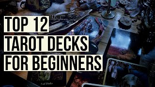 12 TAROT DECKS FOR THE ABSOLUTE BEGINNER [upl. by Shelley]