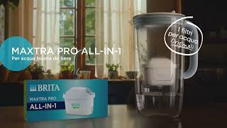 Scegli i filtri originali BRITA MAXTRA PRO ALLIN1 [upl. by Anirat]