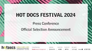 Hot Docs 2024 Press Conference [upl. by Aihsekyw781]