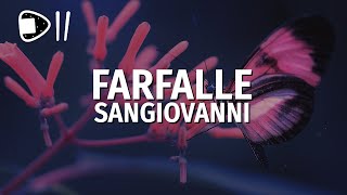 sangiovanni  farfalle TestoLyrics [upl. by Harraf]