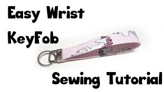 Wristlet Key Fob Sewing tutorial [upl. by O'Callaghan]