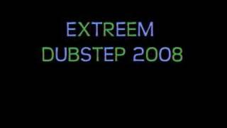 EXTREEM DUBSTEP [upl. by Aissert]