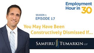 Constructive Dismissal Cases  Employment Law Show S1 E17 [upl. by Elora173]