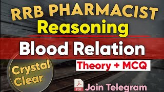 RRB Pharmacist 2024  Reasoning Blood Relation With Explanation Paramedical NTPC pharmacist [upl. by Osanna]