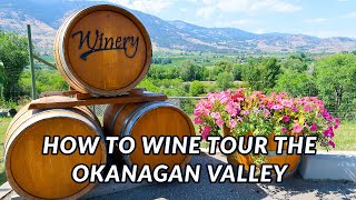 OKANAGAN VALLEY TRAVEL GUIDE BRITISH COLUMBIA CANADA [upl. by Aicemed]