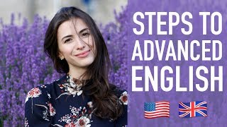 HOW TO LEARN ENGLISH  TIPS TO BECOME ADVANCED [upl. by Ag300]