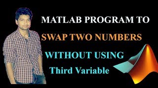 Matlab Program To Swap Two Number [upl. by Kerrie47]