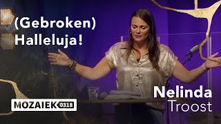 Gebroken Halleluja  Nelinda Troost  14 juli 2024 [upl. by Assele]