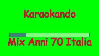 Karaoke Italiano  Mix anni 70 Italia  testo [upl. by Urd772]