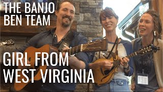 Girl from West Virginia– Banjo Ben Team [upl. by Canice]