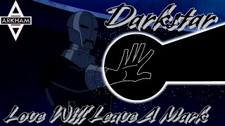 Darkstar Tribute [upl. by Yllek]