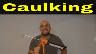 How To Use A Caulking GunFull Tutorial [upl. by Idnahc]