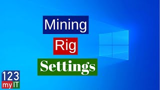 Windows 10 Mining Rig Settings [upl. by Arraik]