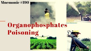 Organo phosphate OP Poisoning Symptoms Mnemonic [upl. by Semaj271]