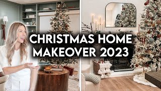 CHRISTMAS HOME MAKEOVER  HOLIDAY DECORATE WITH ME 2023 [upl. by Aikrahs]