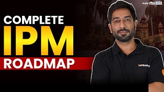 Complete IIM Roadmap Strategy 2024  Road to IPM 2024📝 IPM Preparation Tips amp Strategy 2024 [upl. by Slater]