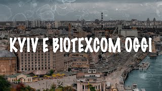 Kyiv e BioTexCom oggi 2023 [upl. by Tobe]