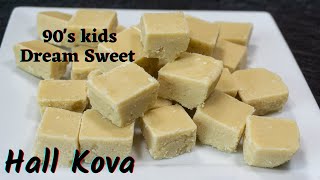 hal kova in 10 Mins  90s kids favorite sweet recipe  halkova recipe  palkova recipe  maida burfi [upl. by Cully]