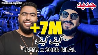 LBENJ X CHEB BILAL kif kifRemix 2023  by MUSTA [upl. by Anitselec691]