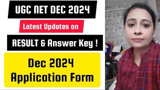 UGC NET 2024 Latest Updates on Dec 2024 Application Form Result amp Answer Key । NET Preparation [upl. by Ashbey]