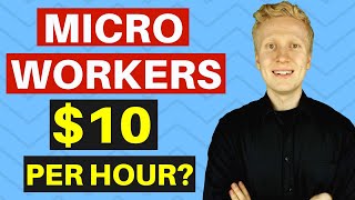 Microworkers Review Can You Make 10 Per Hour Microworkers Payment Proof [upl. by Imyaj]