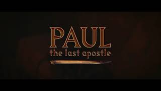 Paul The Last Apostle pilot  Official Teaser Trailer [upl. by Euell]