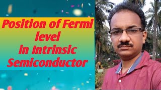 Position of Fermi level in Intrinsic semiconductor derivation in Telugu [upl. by Dlorag]