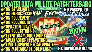 Data ML Lite Full Event 200MB Terbaru Patch Nolan  ML Lite  Cara Mengatasi Lag amp Patah Patah [upl. by Pryor]