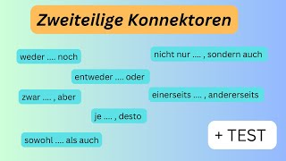 Zweiteilige Konnektoren  TEST  Doppelkonjunktionen  Deutsch [upl. by Pallas]