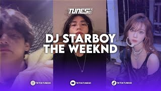 DJ STARBOY THE WEEKND TREND NO STARBOY NO COGIL SOUND SYELAAAGFRN MENGKANE [upl. by Starkey]