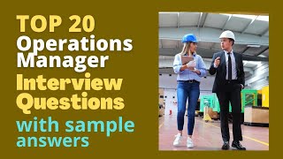 Operations Manager Interview Questions and Answers for 2024 [upl. by Anuait]