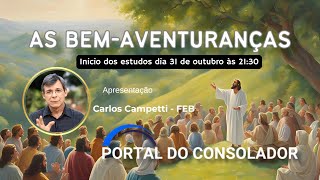 AS BEMAVENTURANÇAS  mensagensdobem espiritualismo portaldoconsolador [upl. by Epoillac]